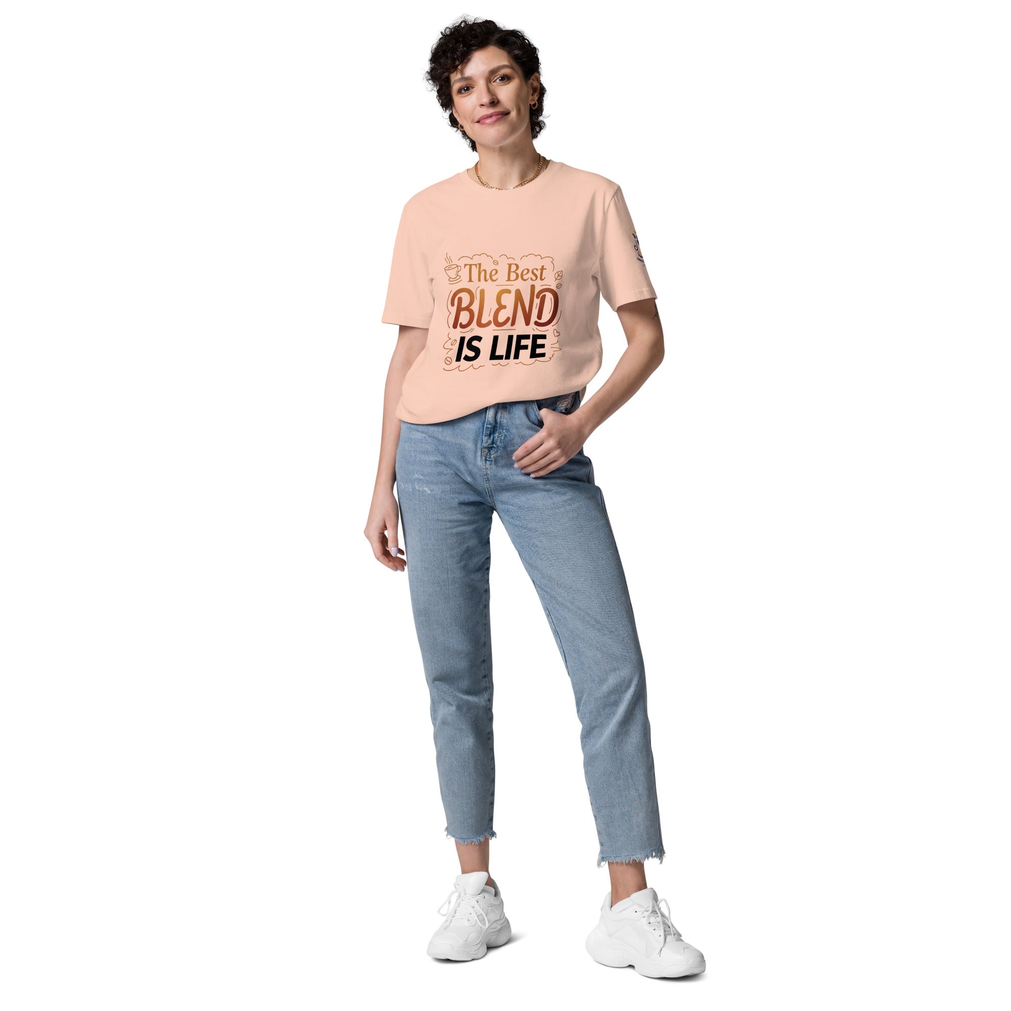 The Best Blend Is Life Shirt Unisex organic cotton t-shirt
