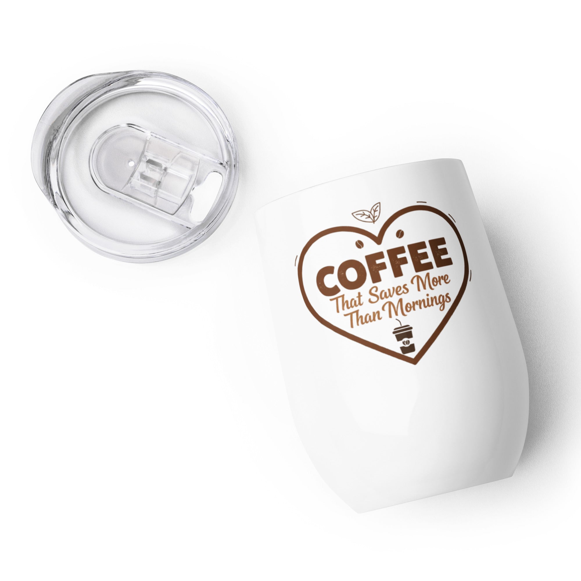 Coffee That Saves More Than Mornings- Tumbler